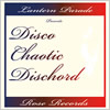 DISCO CHAOTIC DISCHORD